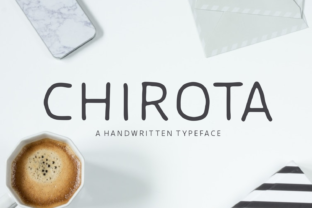 Chirota: A Handwritten Font That Balances Playfulness and Readability