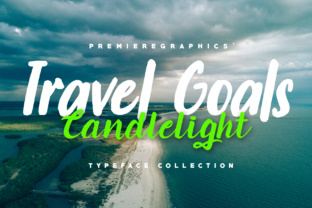 Travel Goals Candlelight: A Font Duo Designed for Real Creative Workflows